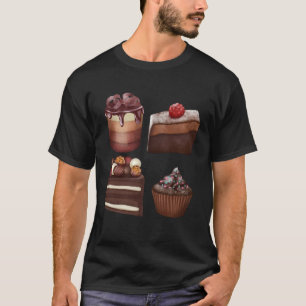 Delicious Chocolate Sweets Gourmet Chocolate Cake T-Shirt
