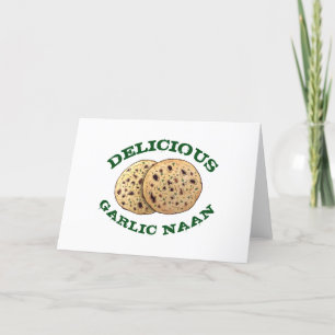 Delicious Garlic Naan Bread Indian Flatbread Baker Holiday Card