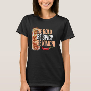 Delicious Korean Cuisine Chopsticks Rice Bowl Kimc T-Shirt