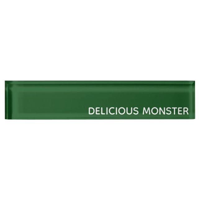 Delicious Monster green colour name Nameplate (Front)