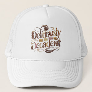 Deliciously Decadent Cakes & Chocolate Design Trucker Hat