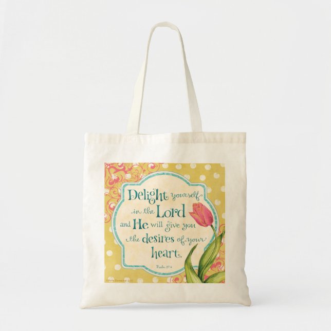 Delight in the Lord Tote Bag (Front)