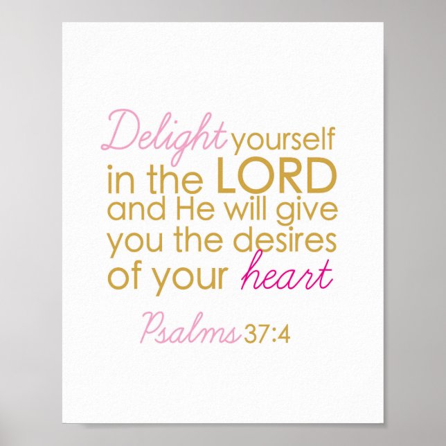 Delight yourself in the Lord - Art print (Front)