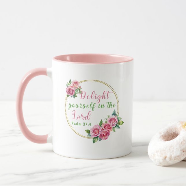 Delight Yourself In The Lord - Psalm 37:4 Mug (With Donut)