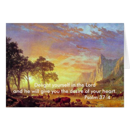 Delight yourself in the Lord,Psalm 37 Card