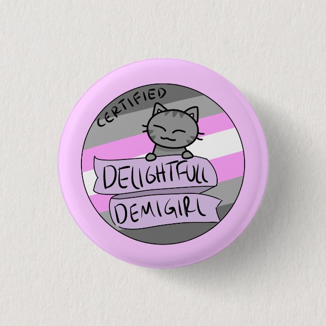 Delightful Demigirl 1 Inch Round Button (Front)