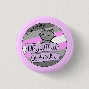 Delightful Demigirl 1 Inch Round Button