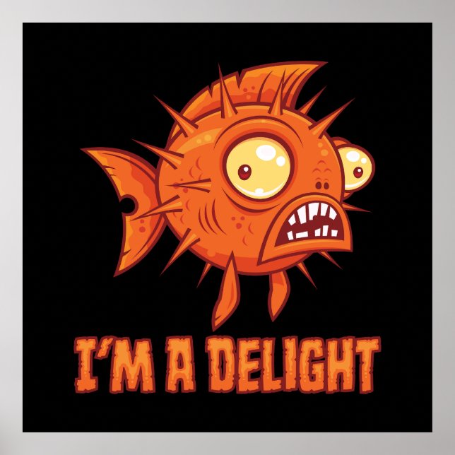 Delightfully Peculiar Paranoid Pufferfish Poster (Front)