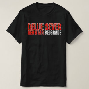 Delije Sever Red Star Belgrade T-Shirt
