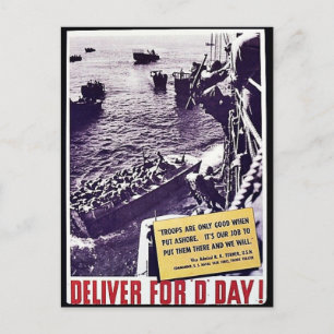Deliver For 'D' Day! Postcard