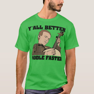 Deliverance Better Paddle Faster T-Shirt