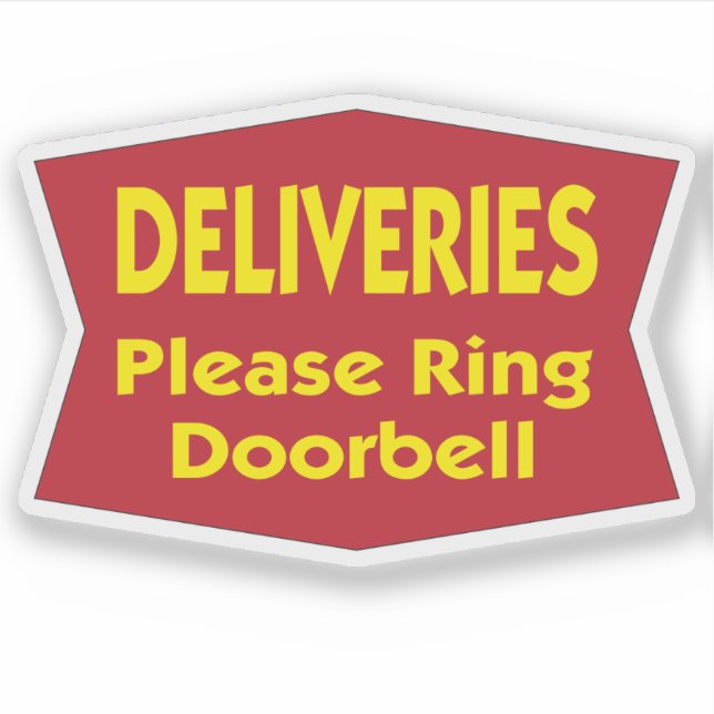 Deliveries Please Ring Doorbell (Front)