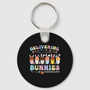 Delivering The Cutest Bunnies Easter Labor And Del Keychain