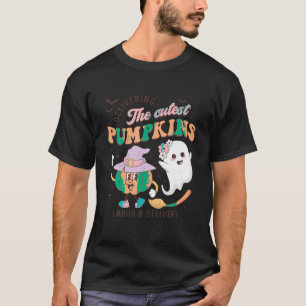 Delivering The Cutest Pumpkin Labour Delivery Nurs T-Shirt