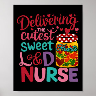 Delivering The Cutest Sweet Hearts Labor Delivery  Poster