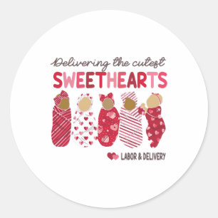 Delivering The Cutest Sweethearts Labour Delivery  Classic Round Sticker