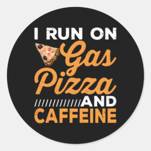 Delivery Driver Run On Pizza Driving Appreciation Classic Round Sticker