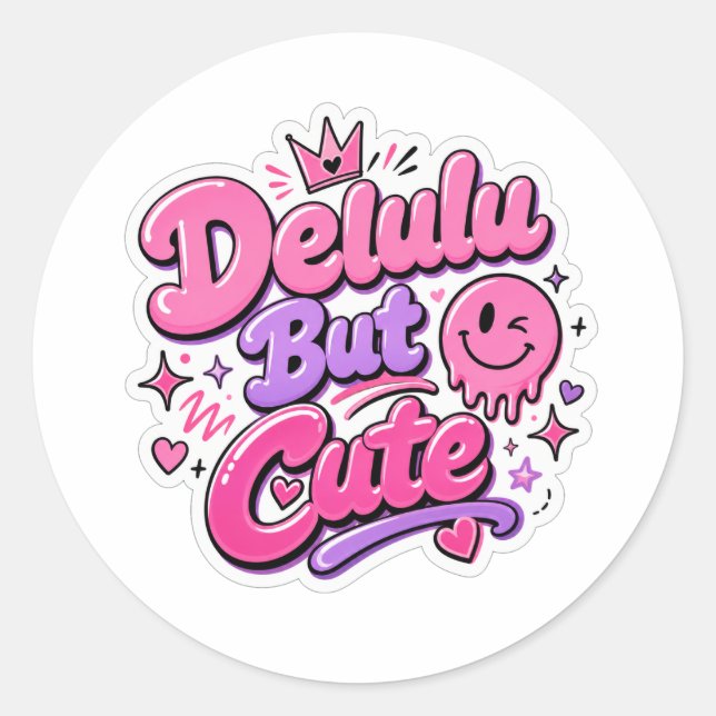 Delulu But Cute Classic Round Sticker (Front)