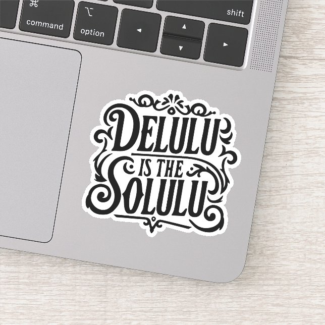 Delulu is the solulu (Detail)