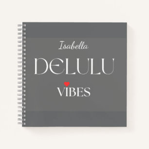 Delulu Vibes, Cute Girlycore Gift for Her Birthday Notebook
