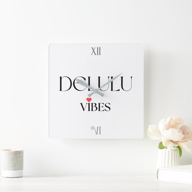 Delulu Vibes, Funny Esthetic Quote Gift Square Wall Clock (Home)