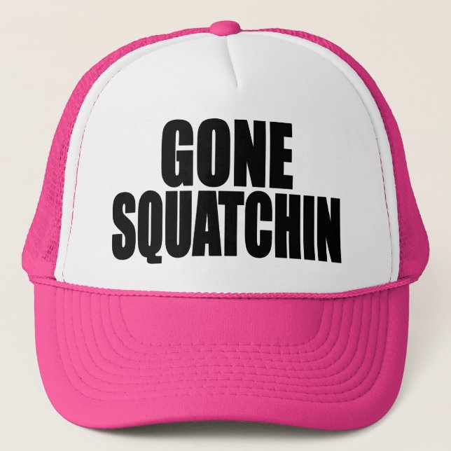 Deluxe Bobo GONE SQUATCHIN Hat - Finding Bigfoot (Front)