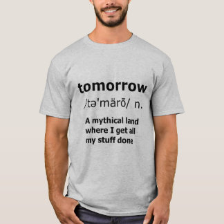 Demain T-shirt de définition