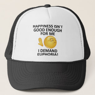 Demand Euphoria Funny Ball Cap Trucker Hat