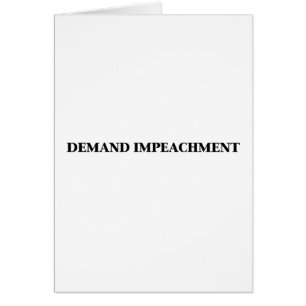 Demand Impeachment