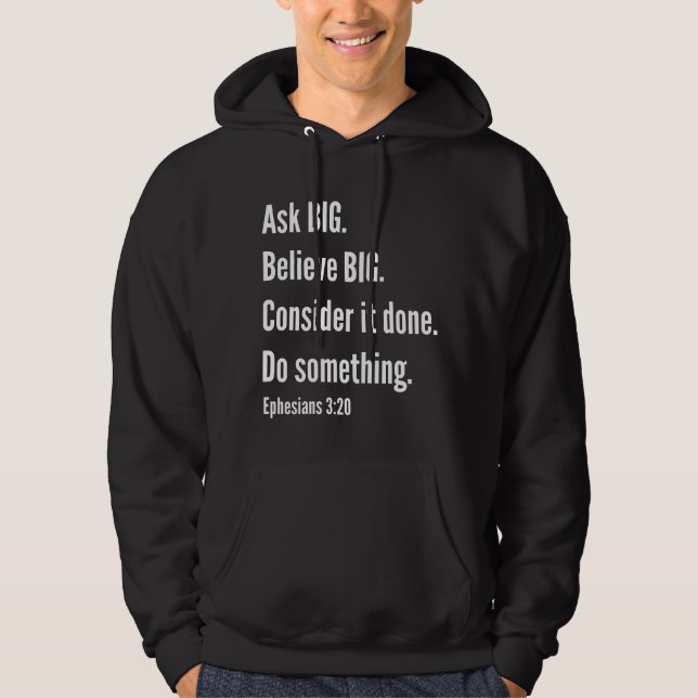 Demander aux grands Ephésiens 3:20 Sweat - shirt à (Devant)