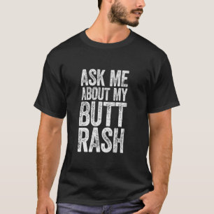 Demandez-moi à propos de mon T-shirt de Rash de fe