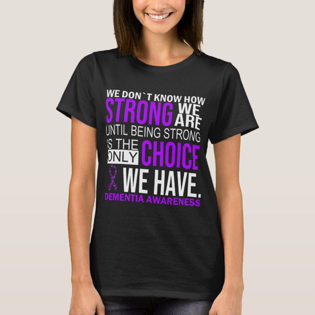 Dementia Awareness Purple Ribbon Dement Alzheimers T-Shirt (Front)