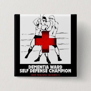 Dementia Ward Self Defence Champion 2 Inch Square Button