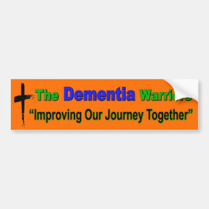 Dementia Warriors  Bumper Sticker
