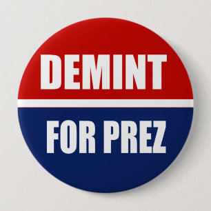 DEMINT 2012 4 INCH ROUND BUTTON