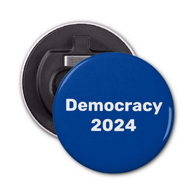 Democracy 2024 Presidential Election Bottle Opener (Front)