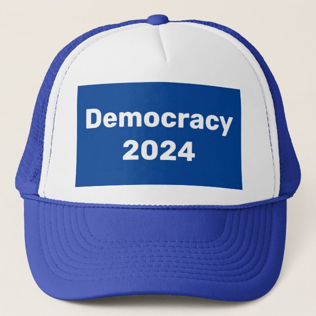 Democracy 2024 Presidential Election Trucker Hat (Front)