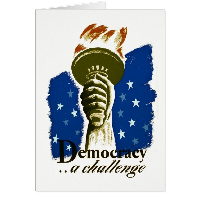 Democracy .. A Challenge - WPA Poster - (Front)