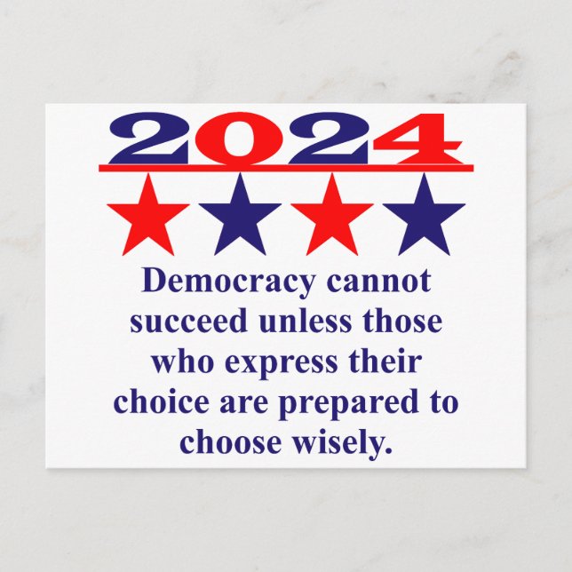 Democracy Cannot Succeed Unless - Political Quote  Postcard (Front)