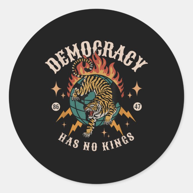 Democracy Has No King 8647 Anti Trump America Soci Classic Round Sticker (Front)