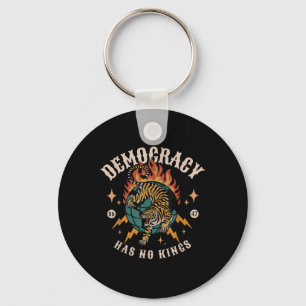 Democracy Has No King 8647 Anti Trump America Soci Keychain