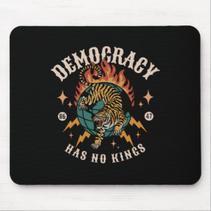 Democracy Has No King 8647 Anti Trump America Soci Mouse Pad