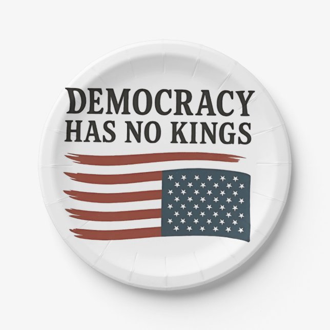 Democracy Has No King Anti Trump USA  Paper Plate (Front)