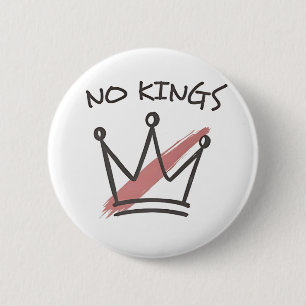 Democracy Has no King Librety Status USA 2 Inch Round Button