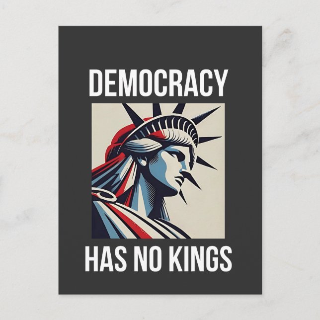 Democracy Has no King Librety Status USA  Holiday Postcard (Front)