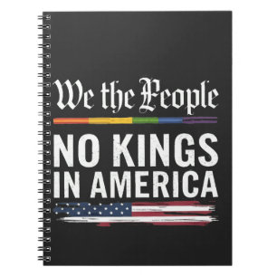 Democracy Has no King Librety Status USA Notebook