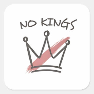 Democracy Has no King Librety Status USA  Square Sticker