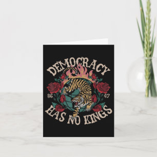 Democracy Has No Kings 8647 Tiger  Card