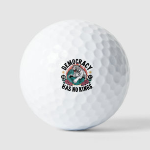 Democracy Has No Kings 86 47 Tiger Golf Balls