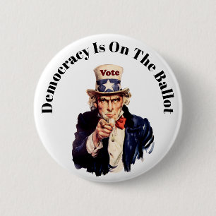 Democracy Is On The Ballot 2022 2 Inch Round Button